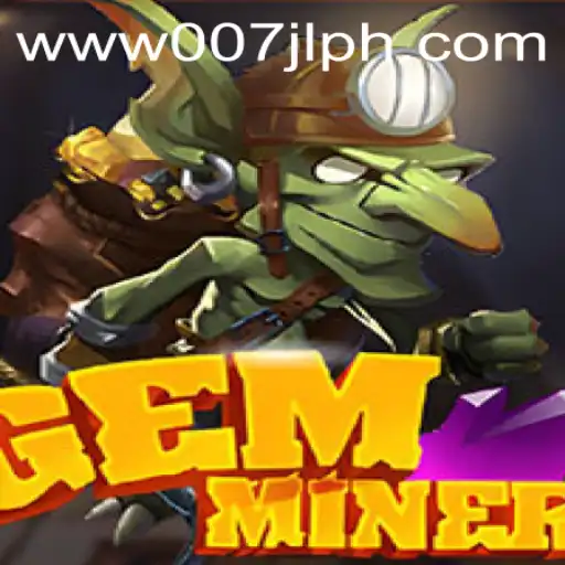 Discover the Thrilling World of GemMiner with Code 007JL